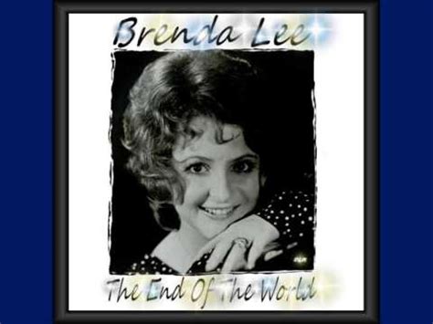 brenda lee the end of the world